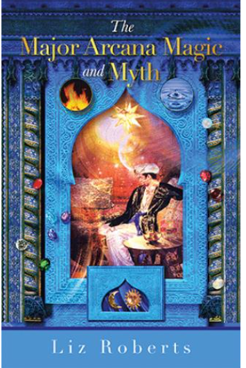 The Major Arcana Magic and Myth